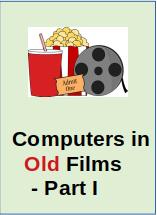 Computers in Old Films and TV