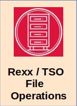 How to Code Rexx/TSO File Operations