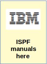 Download IBM ISPF Manuals here